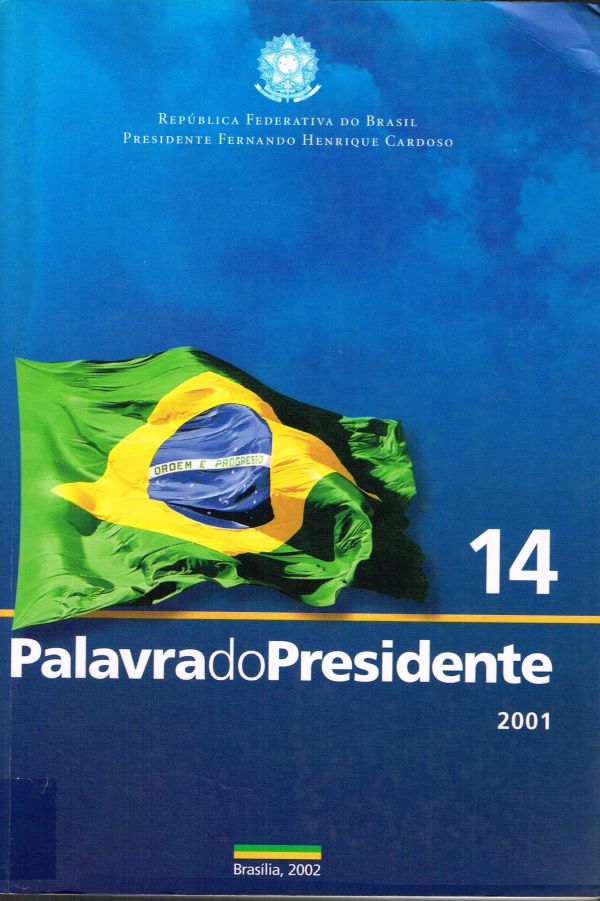 Palavra do Presidente - 2001 - Vol. 14